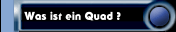 Was ist ein Quad ?